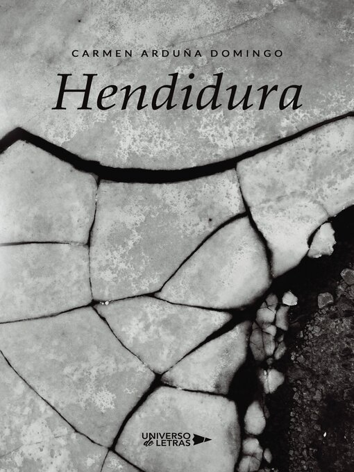 Title details for Hendidura by Carmen Arduña Domingo - Available